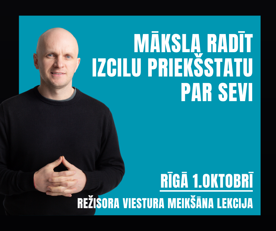 Māksla radīt izcilu priekšstatu par sevi
