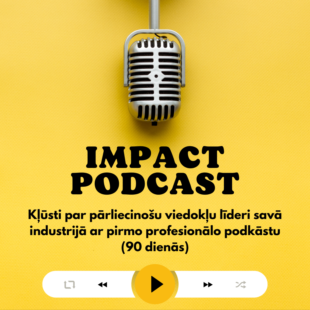 IMPACT podcast | Izaicinājuma fāze