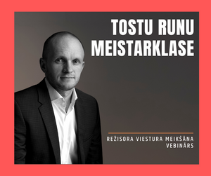 TOSTU RUNU MEISTARKLASE
